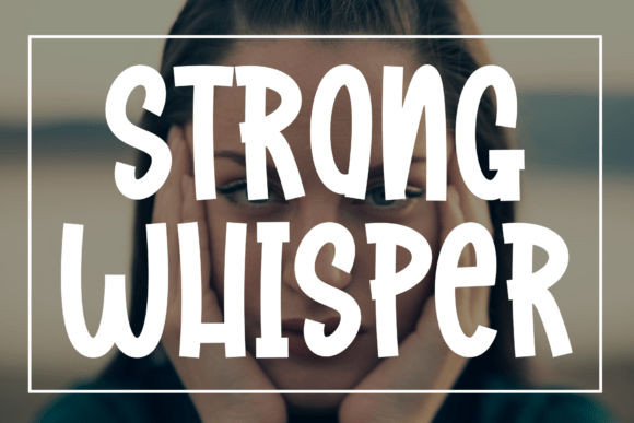 A Web Designer's Review of the Strong Whisper Script Font