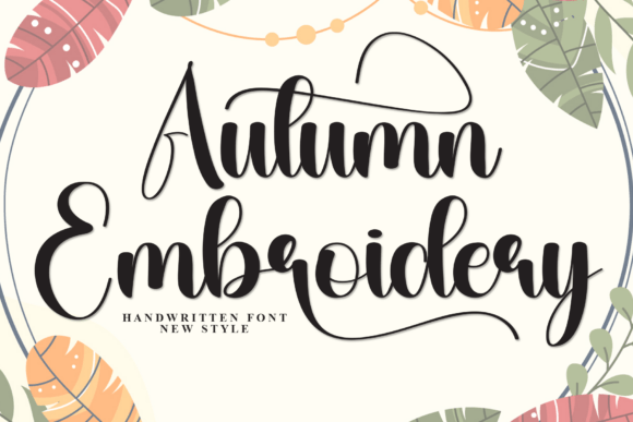 Autumn Embroidery: An Elegant Script Font for Handcrafted Branding