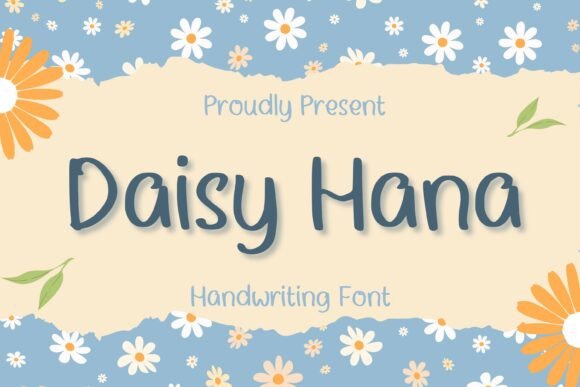 Daisy Hana: A Script Font That Breathes Life Into Digital Layouts