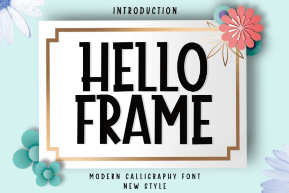 Hello Frame: A Signature Script Font for Marketers and Creators