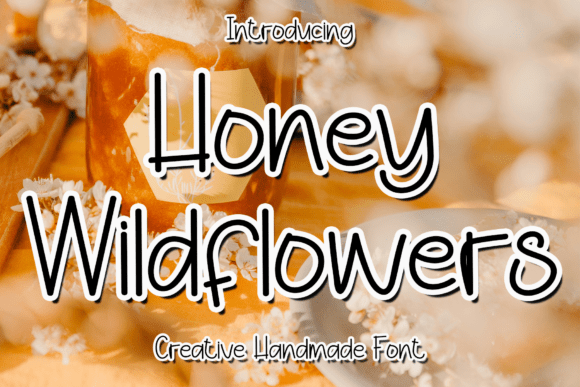 Honey Wildflowers Font: A Designer's Review for Modern Campaigns