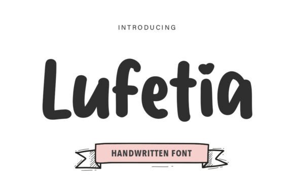 Lufetia: A Whimsical Typeface for Editorial Expression