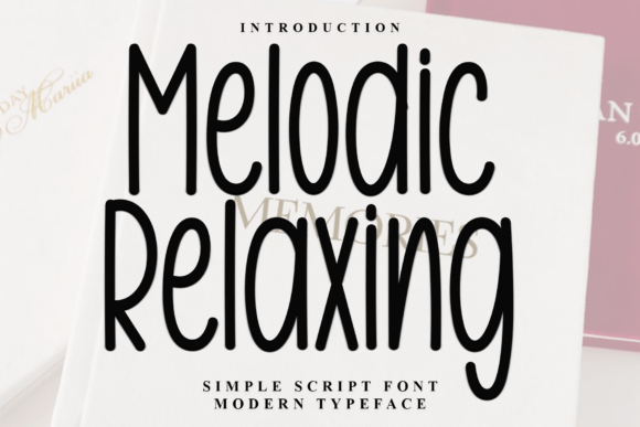 Melodic Relaxing: A Fluid Script Font for Modern Web Design